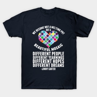 Pro Immigration Melting Pot Quote T-Shirt